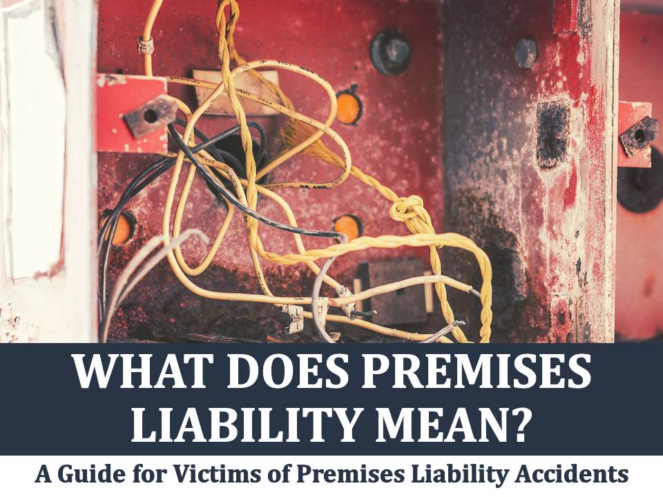 what-does-premises-liability-mean